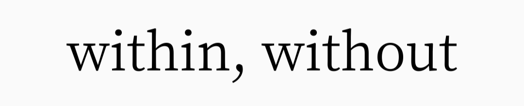 within, without